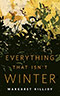 Everything that Isn't Winter